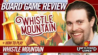 Whistle Mountain | Board Game Review and How to Play!