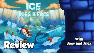 Ice Floes and Foes Review - with Joey and Alex