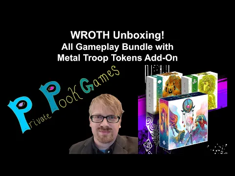 WROTH Unboxing: All Gameplay Bundle with Metal Troop Tokens Add-On