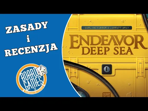 ENDEAVOR DEEP SEA - RECENZJA i ZASADY GRY