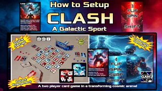 How to Setup CLASH: A Galactic Sport