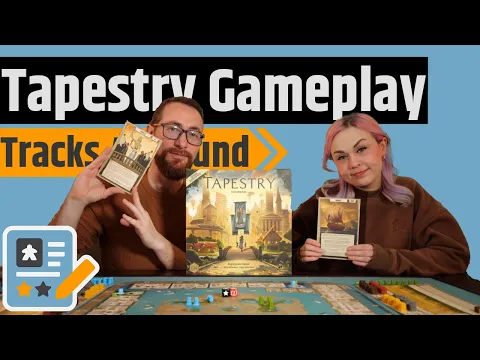 Tapestry Gameplay - Tracks, Tracks & Tracks Without A Train in Sight