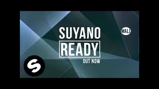 Suyano - Ready (Original Mix)