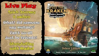 Quick Journey with 6 players & Maikel as storyteller - Feed the Kraken