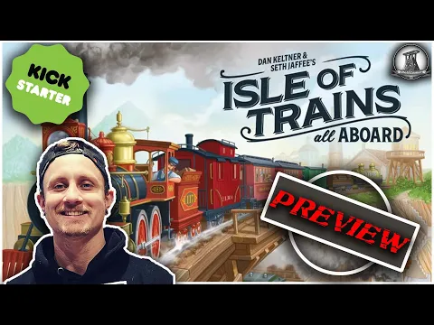 Kickstarter Preview | The Isle of Trains - all Aboard | Dranda Games (German)