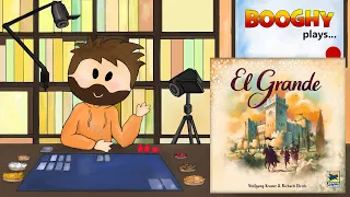 Booghy plays... El Grande(3p, Rules, Playthrough, Impressions)