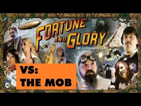 Fortune & Glory vs The Mob: Episode 7 Finale