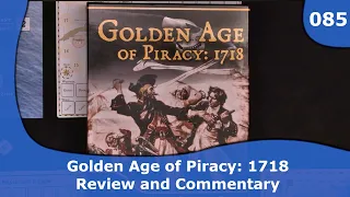 Golden Age of Piracy Review and Commentary | 085 | CulBlu and Cardboard