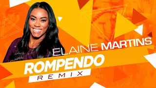 Elaine Martins - Rompendo - Templo Fit Remix
