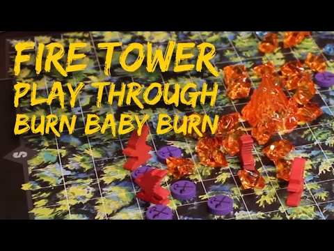 Fire Tower : Play Through with Expansions