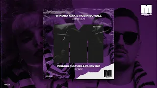Winona Oak & Robin Schulz - Oxygen (Vintage Culture & Fancy Inc Remix) [Official Audio Video]
