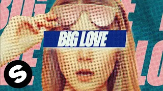 Jack Wins - Big Love (DJ Susan Remix) [Official Audio]
