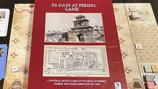55 Days at Peking (THGC) - AAR and Gameplay Discussion