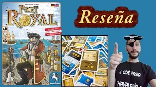 Reseña: Port Royal