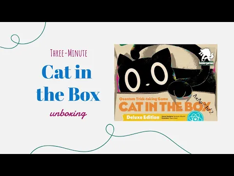 Cat in the Box: Deluxe Edition - 3-Minute Unboxing