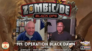 Zombicide Black Ops M9: Operation Black Dawn - Crit Camp