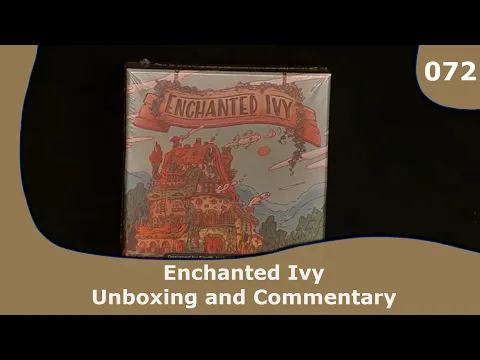 Enchanted Ivy - Unboxing and Commentary | 072 | CulBlu Unboxing