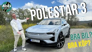 Provkörd: Polestar 3 imponerar. Är Polestar 3 en bra bil, ett bra köp?