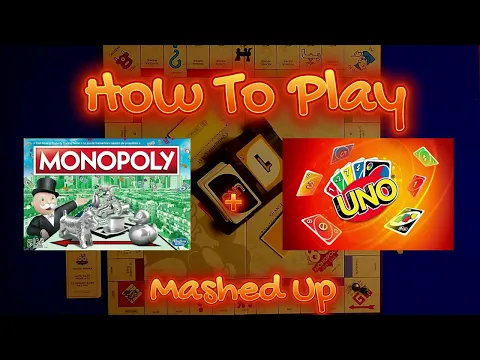 How To Play Monopoly And Uno As One Game.