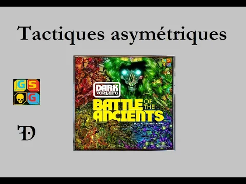 Déballage de Dark Venture - Battle of the Ancients