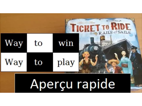 Aventurier du rail - Autour du monde - Way to win, Way to play
