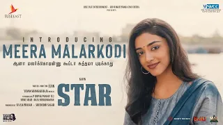STAR - Preity Mukhundhan As Meera Malarkodi | Kavin | Elan | Yuvan Shankar Raja | Aaditi Pohankar