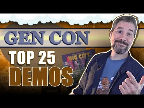 Top 25 Board Games to DEMO at Gen Con 2019