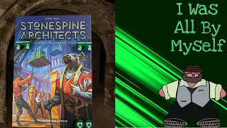 Do You Want To Build A Dungeon? - Stonespine Architects Solo Play by The Groom