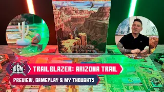 Trailblazer: the Arizona Trail - preview, gameplay basics & my thoughts