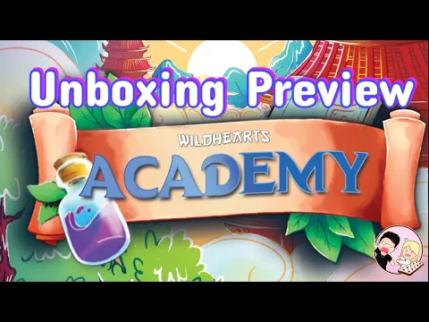 Kickstarter Preview: Unboxing Wildhearts Academy A Unique Deckbuilding Game