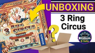 3 Ring Circus | 📦 Unboxing Spiel von KOSMOS | DieHausis B-Seite