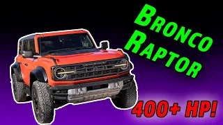 Ford's Bronco Raptor Is Finally Here!  | 2022 Ford Bronco Raptor
