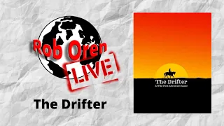 Live Playthru -The Drifter