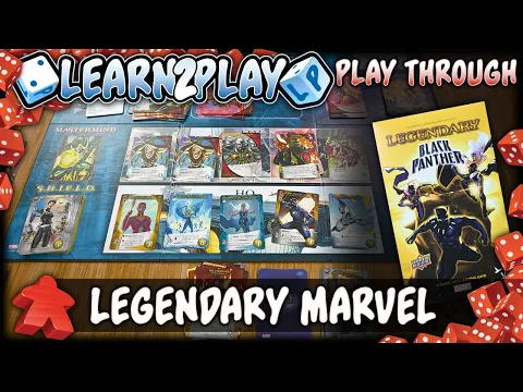 Learn to Play Presents: Play Through of Marvel Legendary Black Panther expansion