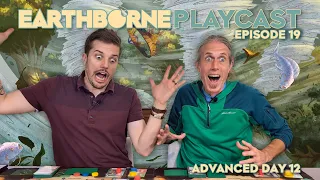 Earthborne Playcast | Episode 19: Advanced Day 12