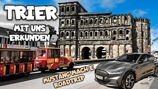 Trier Ausflug im Mustang Mach E und eine Ladesäule die nicht existiert! Porta Nigra - Trierer Dom