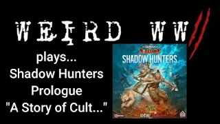 Shadows Over Normandie - Shadow Hunter Prologue "A Story of Cult..."