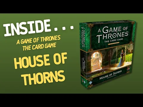 GAME OF THRONES The Card Game House of Thorns Expansion | Inside #46