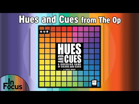 Hues and Cues - In Focus