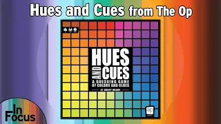 Hues and Cues - In Focus