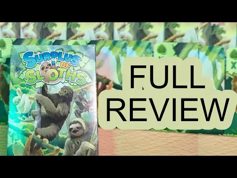REVIEW: Surplus of Sloths