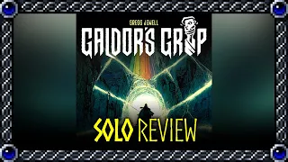 Galdor's Grip | Solo Review