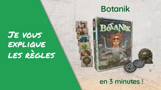Je vous explique les règles de BOTANIK en moins de 3 minutes!