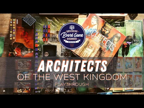 Architects of the West Kingdom | Playthrough of the board game by Garphill Games