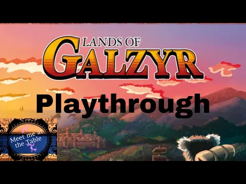Lands of Galzyr Playthough