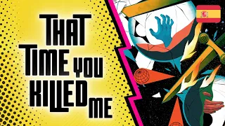 THAT TIME YOU KILLED ME - Tutorial / Cómo se Juega (Español)