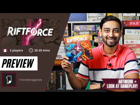 Riftforce Preview with Ronak - Chai & Games Previews