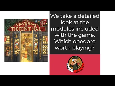 The Purge: # 3814 The Taverns of Tiefenthal: We take a look at the modules 2 through 5