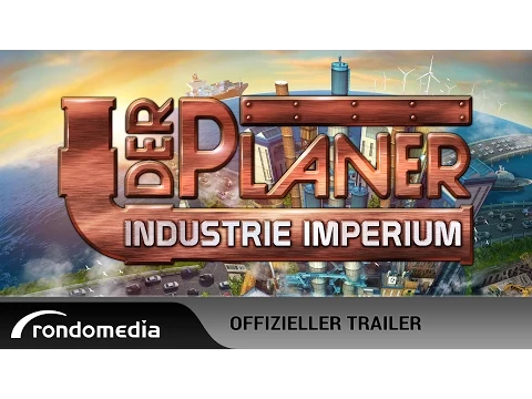 Video zu Der Planer: Industrie-Imperium (PC)