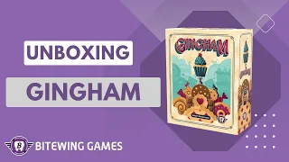 Unboxing Gingham